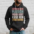 Wenn Es Kein Fleisch Mehr Gibt Esse Ichegetarian Kapuzenpullover Geschenke für Ihn