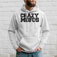 Crazy Mofos Kapuzenpullover Geschenke für Ihn