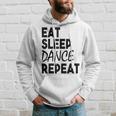 Eat Sleep Dance Repeat Danza Divertente Felpa con cappuccio Regalos para él