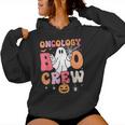 Oncology Boo Crew Ghost Halloween Spooky Costume Nurse Women Hoodie Oncology Boo Crew Ghost Halloween Spooky Costume Nurse Women Hoodie