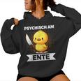 Psychisch Am Ente Duck Slogan Kapuzenpullover für Damen