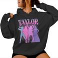Retro Taylor First Name Personalized Groovy Birthday Girl Women Hoodie