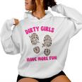 Mud Run Women's Muddy Shoe Print Dirty Girls Have Fun Kapuzenpullover für Damen