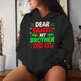Dear Santa My Brother Did It Christmas Girls Sibling Women Hoodie Gifts for Her