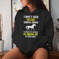 Equestrian I Don't Need A Knight Shining Armor Riding Horse Women Hoodie Gifts for Her
