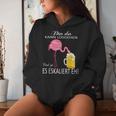 Flamingo Bin Da Kann Losgehen Und Ja Es Escaliert Carnival Kapuzenpullover für Damen Geschenke für Sie