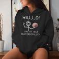 Hallo Dir Ist Was Runtergefallen Kapuzenpullover für Damen Geschenke für Sie