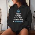 Keep Calm Annuncio Gravidanza Nonno Presto Diventa Mamma Felpa con cappuccio da donna Regalos para ella