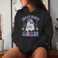Night Shift Crew Night Shift Nurse Halloween Women Hoodie Gifts for Her