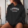 Romantic L'amour Toujours Love Lovers Kapuzenpullover für Damen Geschenke für Sie