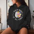 I Teach Minds Of Alll Kinds Special Education Teacher Women Hoodie Gifts for Her