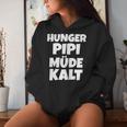 Women's Hunger Pipi Tired Cold Kapuzenpullover für Damen Geschenke für Sie