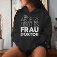 Women's Wife Doctor For Doctor's Title Promotion Kapuzenpullover für Damen Geschenke für Sie