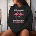 Women's With Wir Sind Die Saufen Feiern Lästern Schwestern Wine Sparkling Wine S Kapuzenpullover für Damen Geschenke für Sie