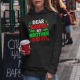 Dear Santa My Brother Did It Christmas Girls Sibling Women Hoodie Personalized Gifts