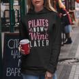 Donna Pilates Now Wine Later Gym Beverage Con Collo A Felpa con cappuccio da donna Regalos divertidos