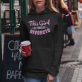 Donna Questa Ragazza È Finalmente Divorziata Con Collo A Felpa con cappuccio da donna Regalos divertidos