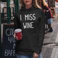 I Miss Wine Pregnancy Apparel Felpa con cappuccio da donna Regalos divertidos