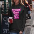 Pink Control Guns Not Girls Rights Feminist Women Hoodie Unique Gifts