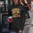 Retro Groovy Since 1974 Birthday 50 Years Old 50Th Birthday Women Hoodie Funny Gifts