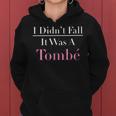 Ballet I Didn't Fall It Was A Tombe Ballerina Workout Felpa con cappuccio da donna