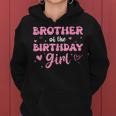 Brother Of The Birthday Pink Girl Matching Family Women Hoodie