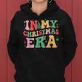 In My Christmas Era Cute Groovy Christmas Holiday Xmas Women Hoodie