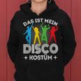 Disco Outfit Women's Das Ist Mein Disco Costume 90S S Kapuzenpullover für Damen