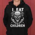 I Eat Children Horror Spaventoso Divertente Sarcastico Citazioni Humor Felpa con cappuccio da donna