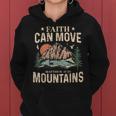 Faith Can Move Mountains Religious God Christian Women Women Hoodie