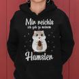 Hamster Mama Mir Reichts Ich Geh Zu Meinem Hamster Kapuzenpullover für Damen