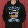 Wenn Oma Es Nicht Richten Kann Oma Says Kapuzenpullover für Damen