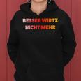 With German Beer Sauf Malle Besser Wirtz Nicht Mehr German Beer Sauf Malle German Langu Kapuzenpullover für Damen