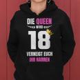 Girls' Die Queen Wird 18 Birthday Honour Kapuzenpullover für Damen