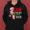 Ich Bin Nur Zum Essen Hier Christmas Women Kapuzenpullover für Damen