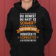 Ich Habe Eineerrückte Schwester Schwester Kapuzenpullover für Damen