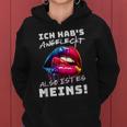 Ich Hab's Angeleckt Also Ist Es Meins Humour Women's Kapuzenpullover für Damen