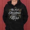My Last Christmas As A Miss Future Bride Wife Regalo Divertente Felpa con cappuccio da donna