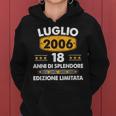 Luglio 2006 18 Anni Compleanno Ragazza Ragazzo 2006 Felpa con cappuccio da donna