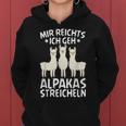 Mir Reichts Ich Geh Alpakas Streicheln Llama Animal Kapuzenpullover für Damen