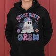 Night Shift Crew Night Shift Nurse Halloween Women Hoodie
