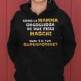Regalo Donna Divertente Mamma Da Figli Maschi Superpotere Felpa con cappuccio da donna