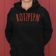 Rotzpipn Leiberl Women's Children's Kapuzenpullover für Damen