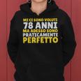 Sarcastico Buon Compleanno 78 Anni Regalo Uomo Donna Nonno Felpa con cappuccio da donna