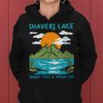 Shavers Lake Shark Free And Unsalted Nature Lover Women Hoodie