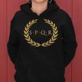 Spqr Senatus Populus Que Romanus Roman Republic Roman Republic Roman B Kapuzenpullover für Damen