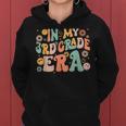 In My Third Grade Era Retro 3Rd Grade Back To School Women Hoodie