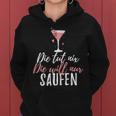 Women's Die Tut Nix Die Will Nur Saufen Girls' Strip Sauftour Kapuzenpullover für Damen