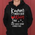 Women's Komm Mach Den Wein Auf Girls' Wine S Kapuzenpullover für Damen