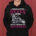 Women's Motorcycle Saying Biker Heute Fahren Sie Motorcycle Kapuzenpullover für Damen